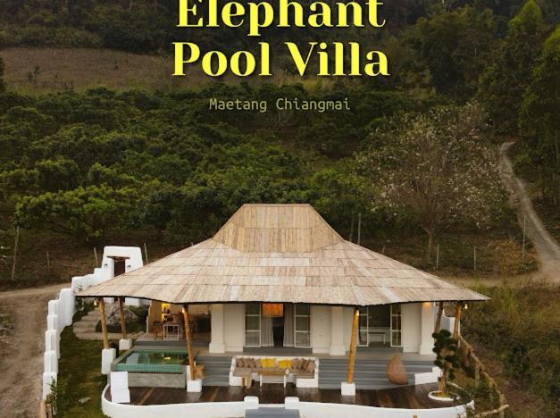Elephantpoolvilla Maetang Chiangmai Ban Muang Kut Exterior photo